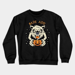 Sade Adu Werewolf Halloween Crewneck Sweatshirt